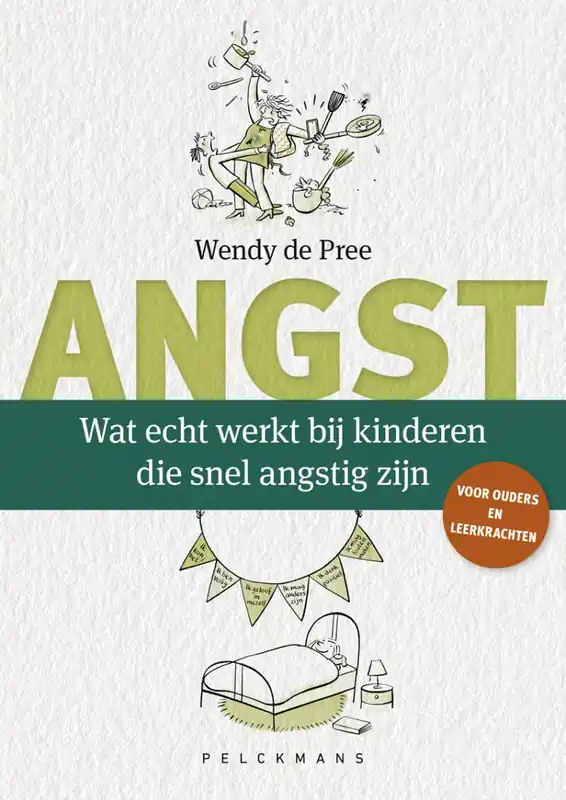 Angst – Wat echt werkt bij kinderen die snel angstig zijn Express Levering