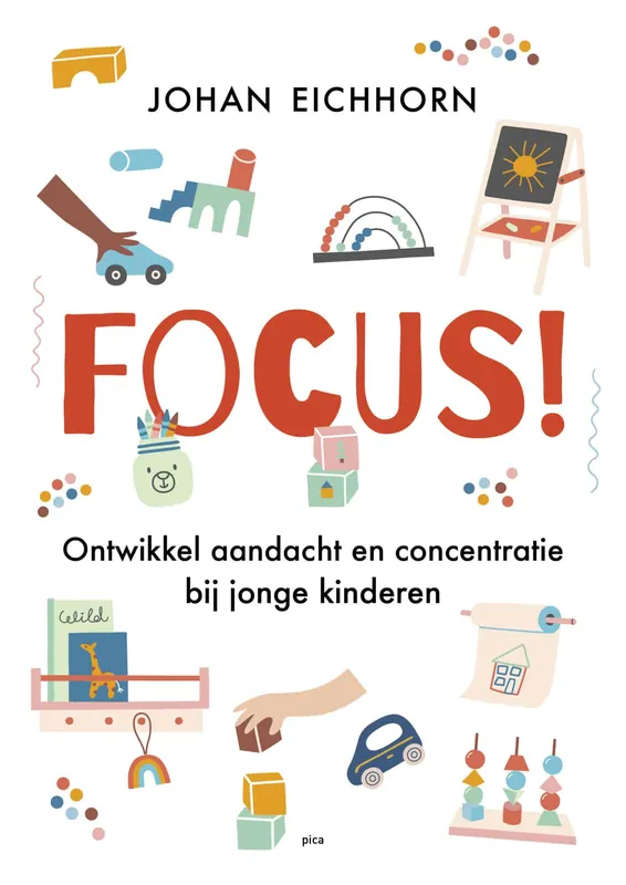 Op = Op Focus! Ontwikkel aandacht en concentratie bij jonge kinderen