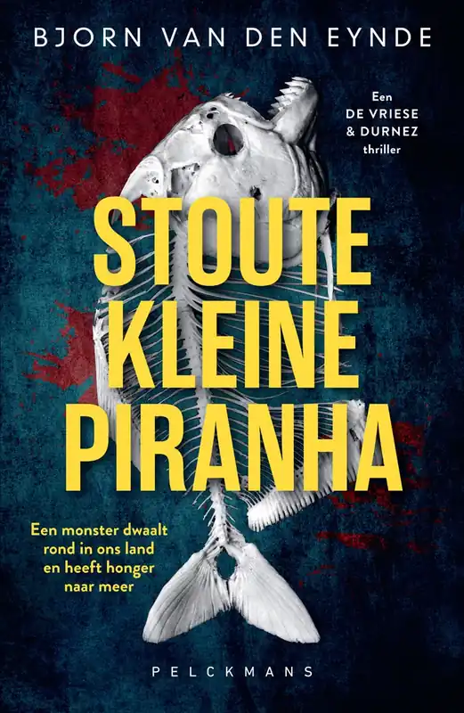 Bestel Nu Stoute kleine piranha (De Vriese & Durnez 2)