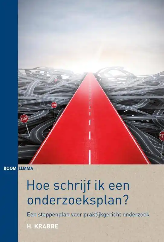 Hoe schrijf ik een onderzoeksplan? / Druk 2 Beperkt Aanbod