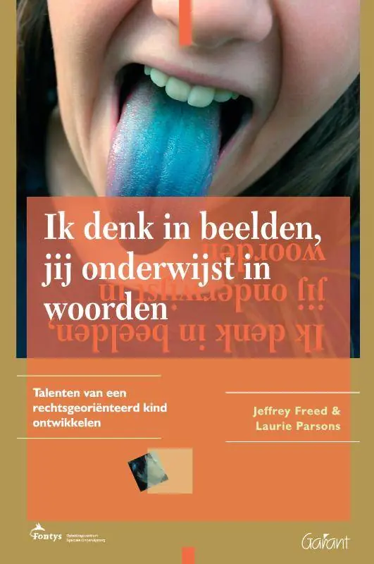 Beperkt Aanbod Ik denk in beelden, jij onderwijst in woorden / Druk 1