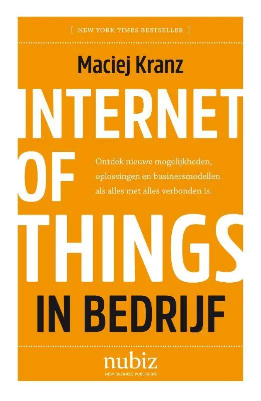 Beperkte Voorraad Internet of things in bedrijf / Druk 1