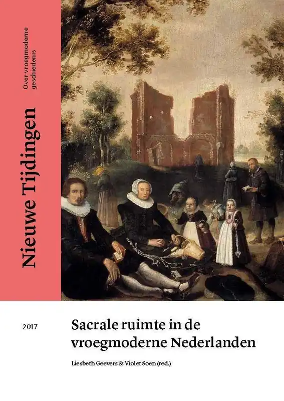 Finale Uitverkoop Sacrale ruimte in de vroegmoderne Nederlanden / Druk 1