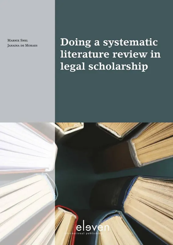 Doing a systematic literature review in legal scholarship / 1st Edition Betrouwbaar
