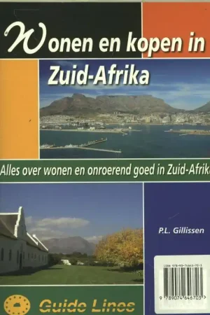 Wonen en kopen in Zuid-Afrika / Druk 2 Laatste Kans