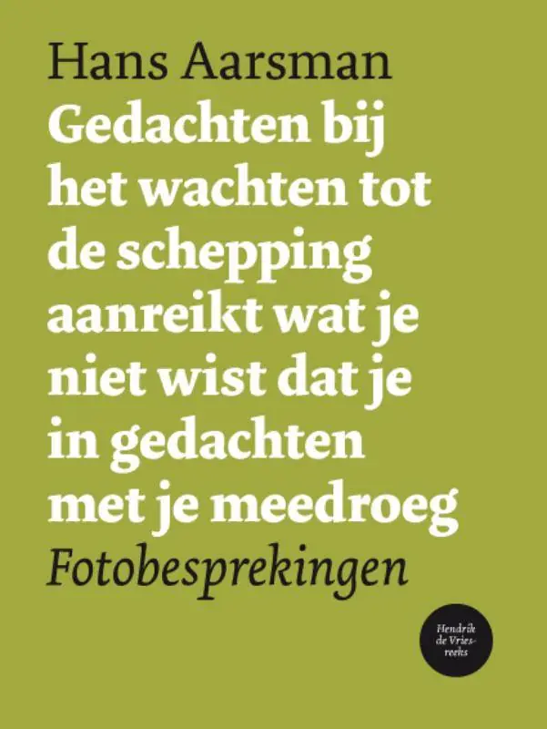 Koop Online Gedachten bij het wachten tot de schepping aanreikt wat je niet wist dat je in gedachten met je meedroeg 3652 / Druk 1