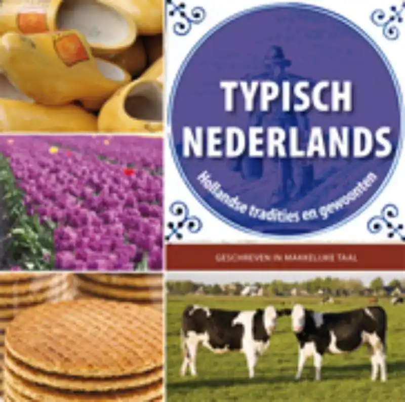 Typisch Nederlands / Druk 3 Finale Uitverkoop