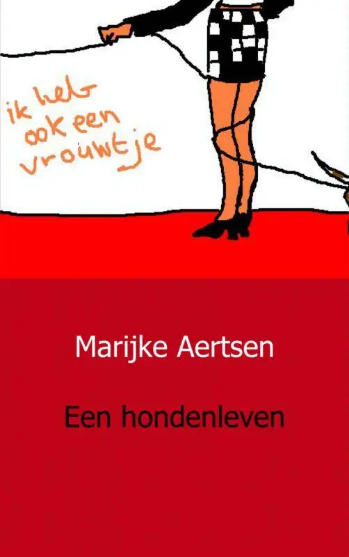 Een hondenleven / Druk 1 Alleen Vandaag