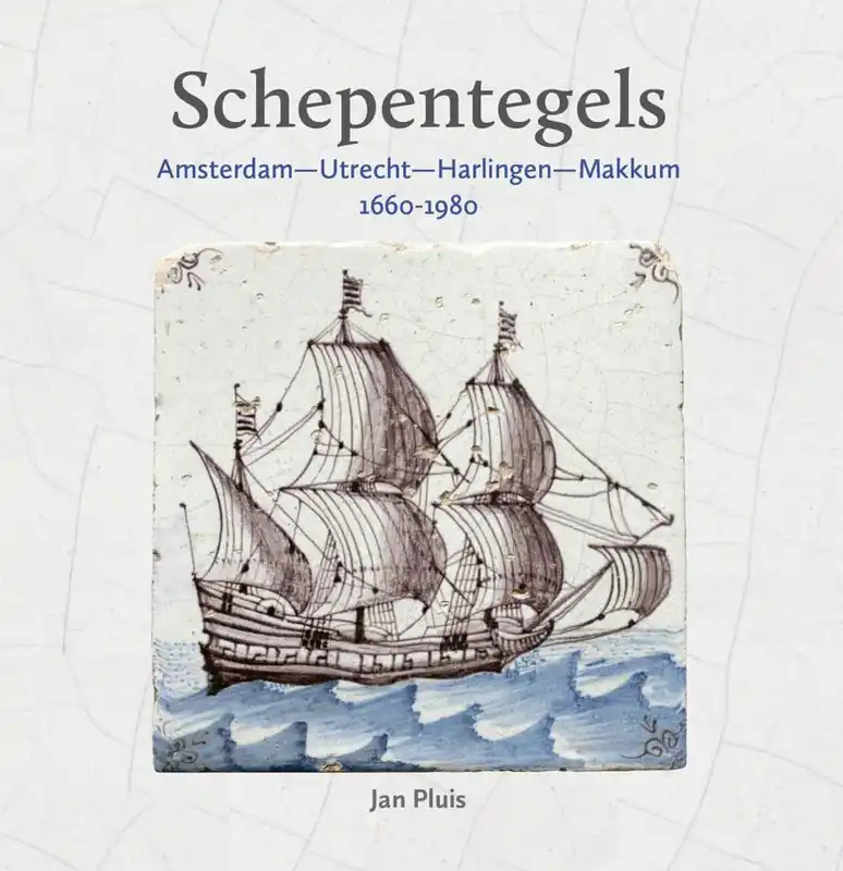 Uitverkoop Schepentegels 1660-1980 / Druk 1