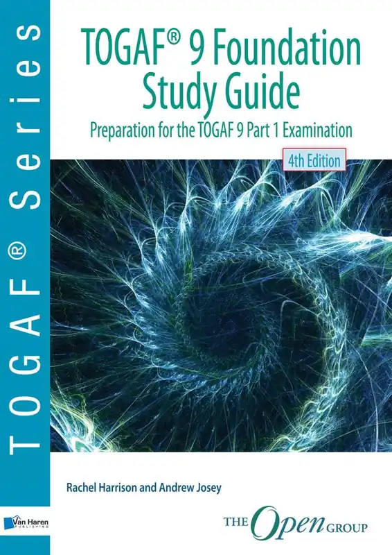 TOGAF® 9 Foundation Study Guide – 4th Edition / 1st Edition Seizoensaanbieding