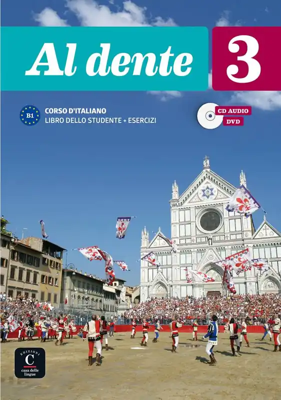 Al dente 3 - Libro dello studente + esercizi - edizione originale B1 Libro dello studente + esercizi / 1 Edition Op = Op