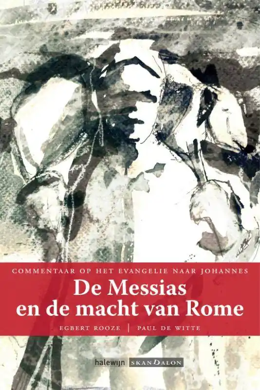 De Messias en de macht van Rome / Druk 1 Lage Prijs