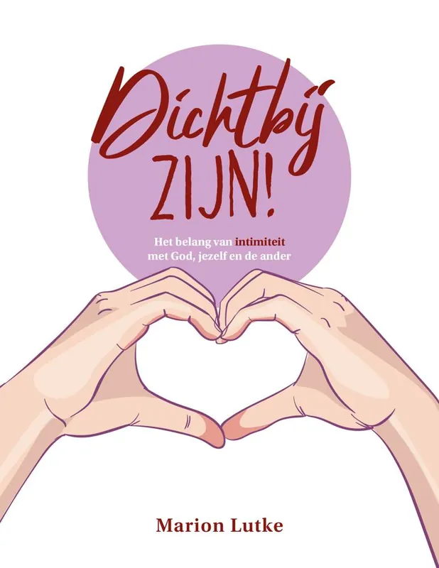 Dichtbij zijn! / Druk 1 Korting