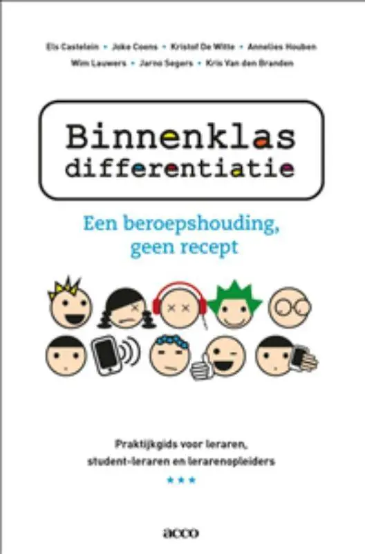 Binnenklasdifferentiatie, een beroepshouding, geen recept / Druk 1 Direct Beschikbaar