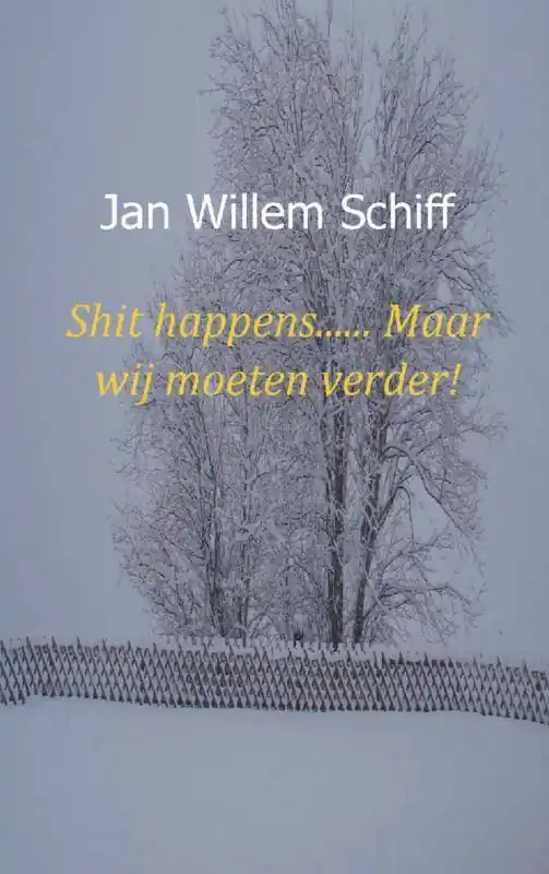 Direct Beschikbaar Shit happens...... Maar wij moeten verder! / Druk 3