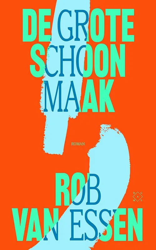 De grote schoonmaak / Druk 1 Must-Have