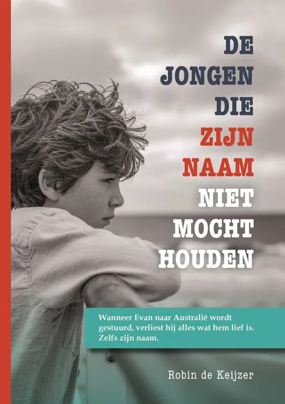 De jongen die zijn naam niet mocht houden / Druk 1 Betrouwbaar