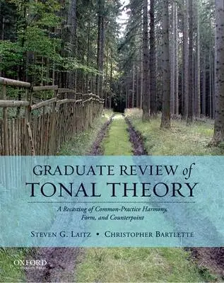 Rechtstreeks Van De Fabrikant Graduate Review of Tonal Theory