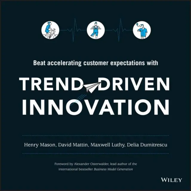 Trend-Driven Innovation / 1st Edition Must-Have