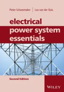 Electrical Power System Essentials / 2nd edition Laatste Kans