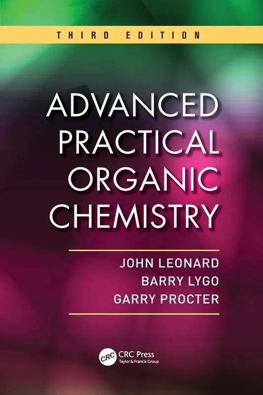 Advanced Practical Organic Chemistry / 3rd Edition Goedkoop