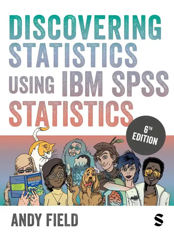 Discovering Statistics Using IBM SPSS Statistics / 6th Edition Favoriet