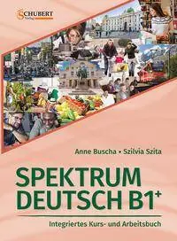Spektrum Deutsch B1+: Integriertes Kurs- und Arbeitsbuch für Deutsch als Fremdsprache Beste Prijs