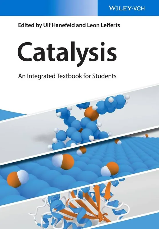 Catalysis - An Integrated Textbook for Students / 1st edition Tijdelijk Beschikbaar