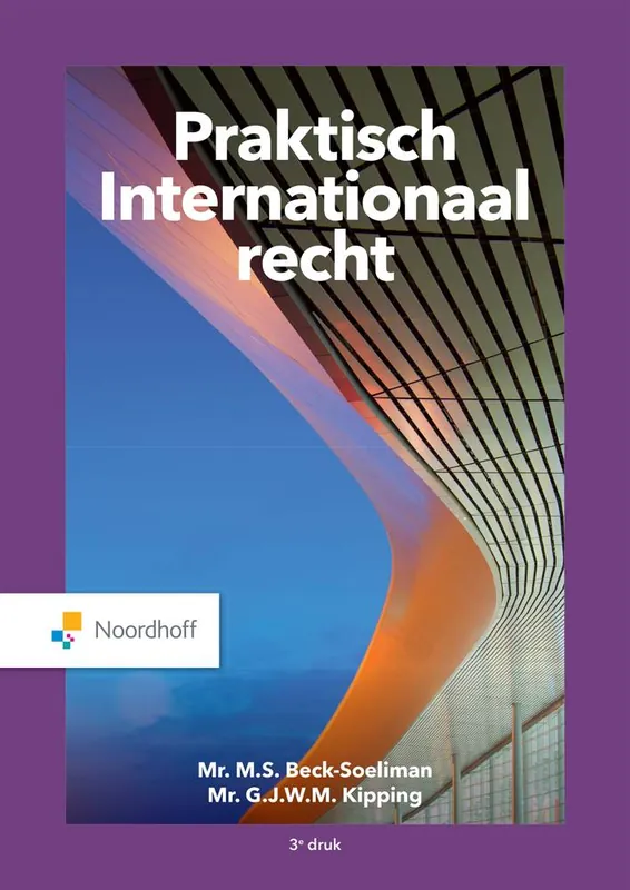 Rechtstreeks Van De Fabrikant Praktisch Internationaal recht / Druk 3