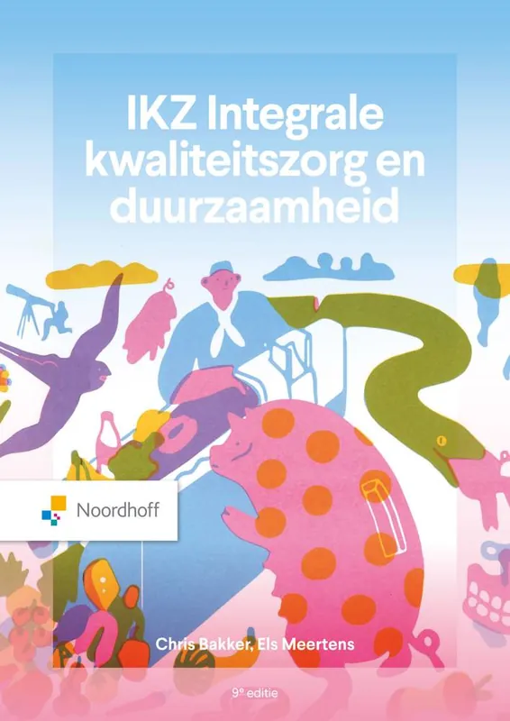 IKZ Integrale kwaliteitszorg en duurzaamheid / Druk 9 Shop Nu