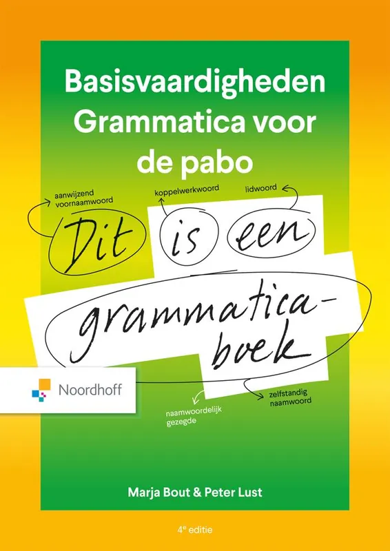 Basisvaardigheden grammatica voor de pabo / Druk 4 Gecertificeerd