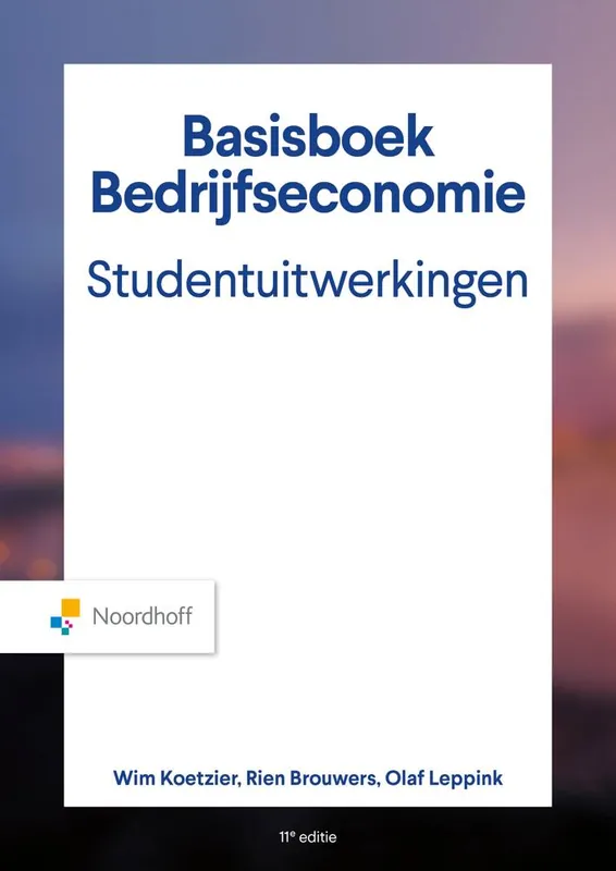 Nu Kopen Basisboek Bedrijfseconomie, Studentenuitwerkingen / Druk 11