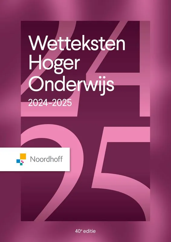 Hete Deal Wetteksten Hoger Onderwijs 2024-2025 / Druk 40