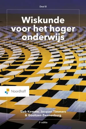 Wiskunde voor het Hoger Onderwijs Deel B / Druk 3 Premium