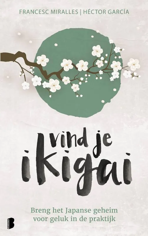 Vind je ikigai Bestel Nu