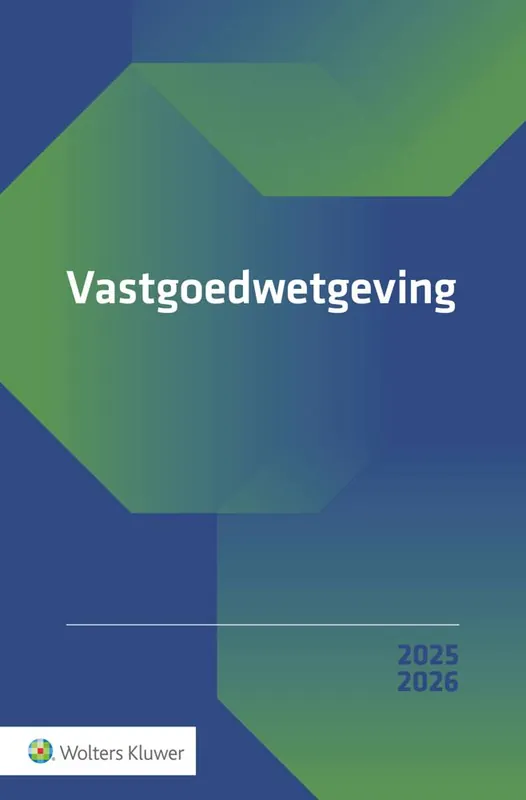 Must-Have Vastgoedwetgeving 2025-2026