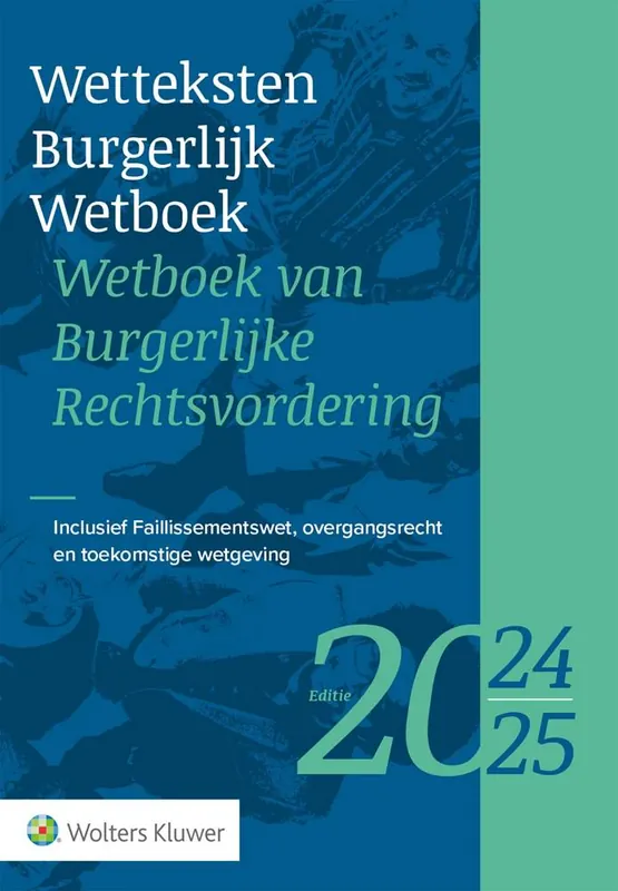 Gratis Retour Wetteksten Burgerlijk Wetboek/Wetboek van Burgerlijke Rechtsvordering 2024-2025