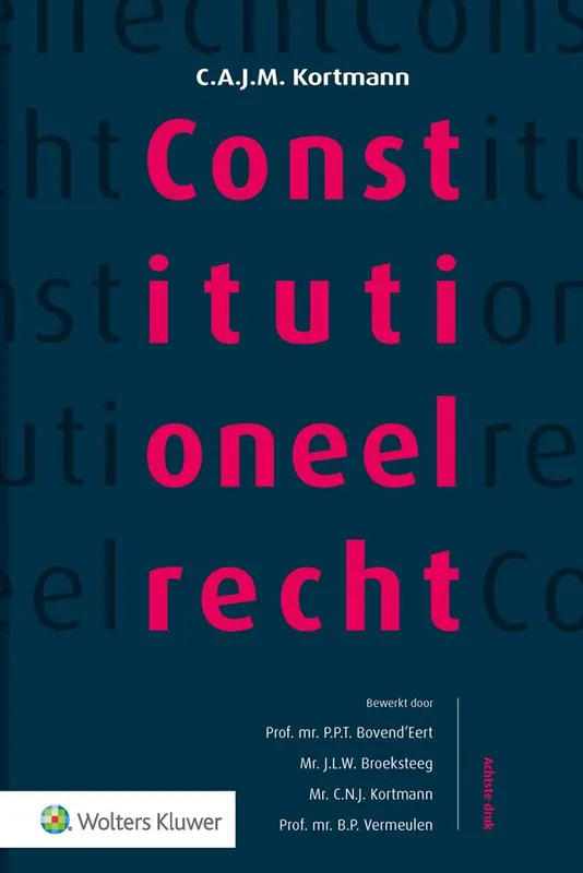 Beperkt Aanbod Constitutioneel recht, studentenversie / Druk 8