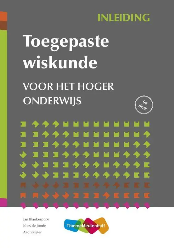 Populair Toegepaste wiskunde voor het hoger onderwijs / Druk 6