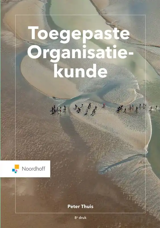 Hete Deal Toegepaste Organisatiekunde / Druk 8