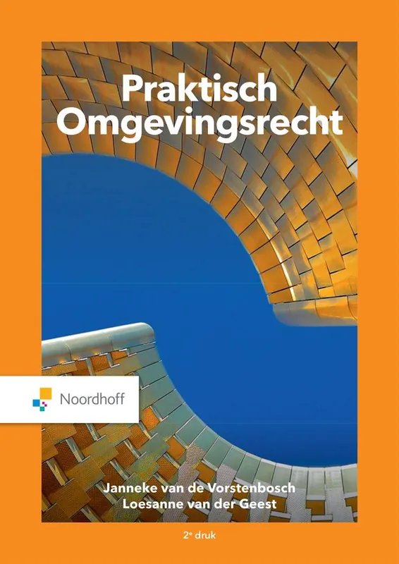 Praktisch Omgevingsrecht / Druk 2 Beperkte Voorraad