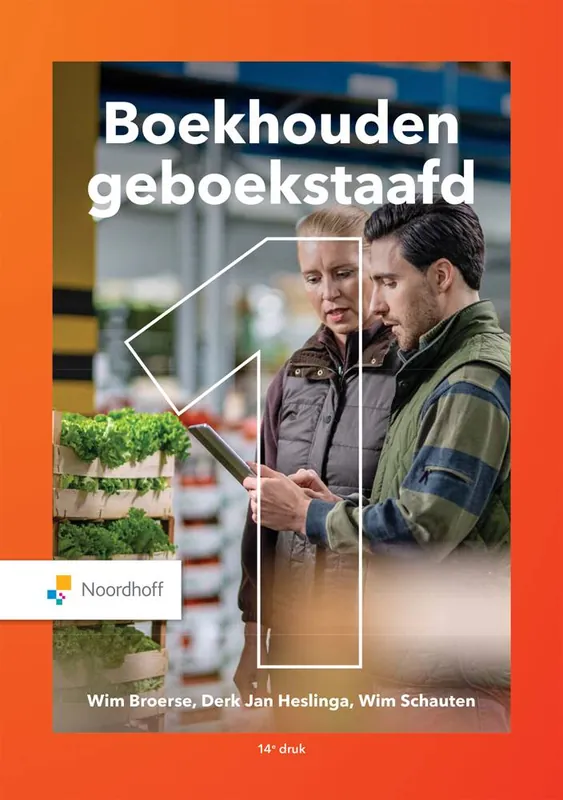 Boekhouden geboekstaafd 1 / Druk 14 Gecertificeerd