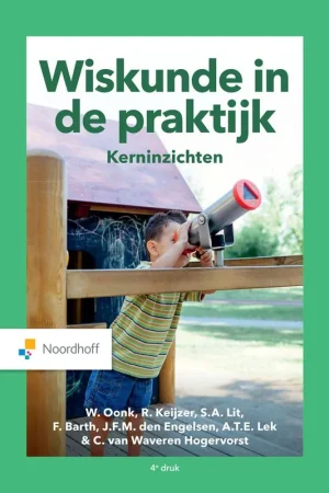 Wiskunde in de praktijk - Kerninzichten / Druk 4 Must-Have