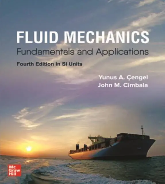 Seizoensaanbieding FLUID MECHANICS: FUNDAMENTALS AND APPLICATIONS, SI / 4th Edition