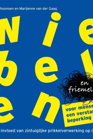 Wiebelen en friemelen voor mensen met een verstandelijke beperking / Druk 2 Laatste Versie