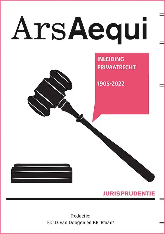 Jurisprudentie Inleiding privaatrecht 1905-2022 / Druk 1 Laatste Versie
