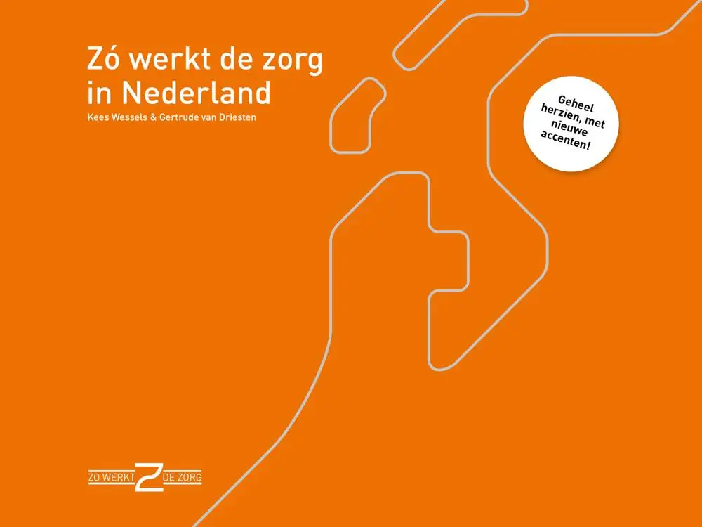 Laatste Kans Zó werkt de zorg in Nederland