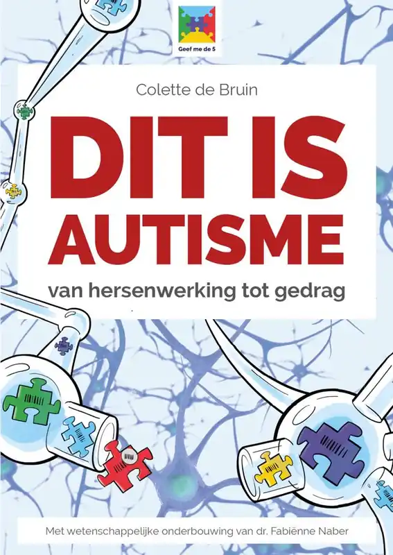 Speciale Aanbieding Dit is autisme / Druk 4 (Heruitgave)