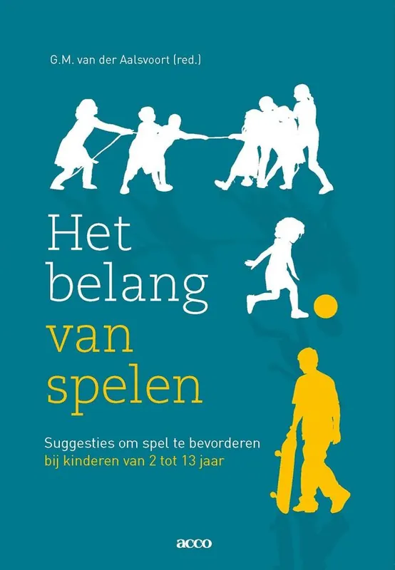 Laatste Versie Het belang van spelen / Druk 1