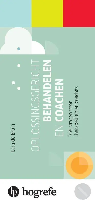 Oplossingsgericht behandelen en coachen / Druk 1 Voordeelprijs